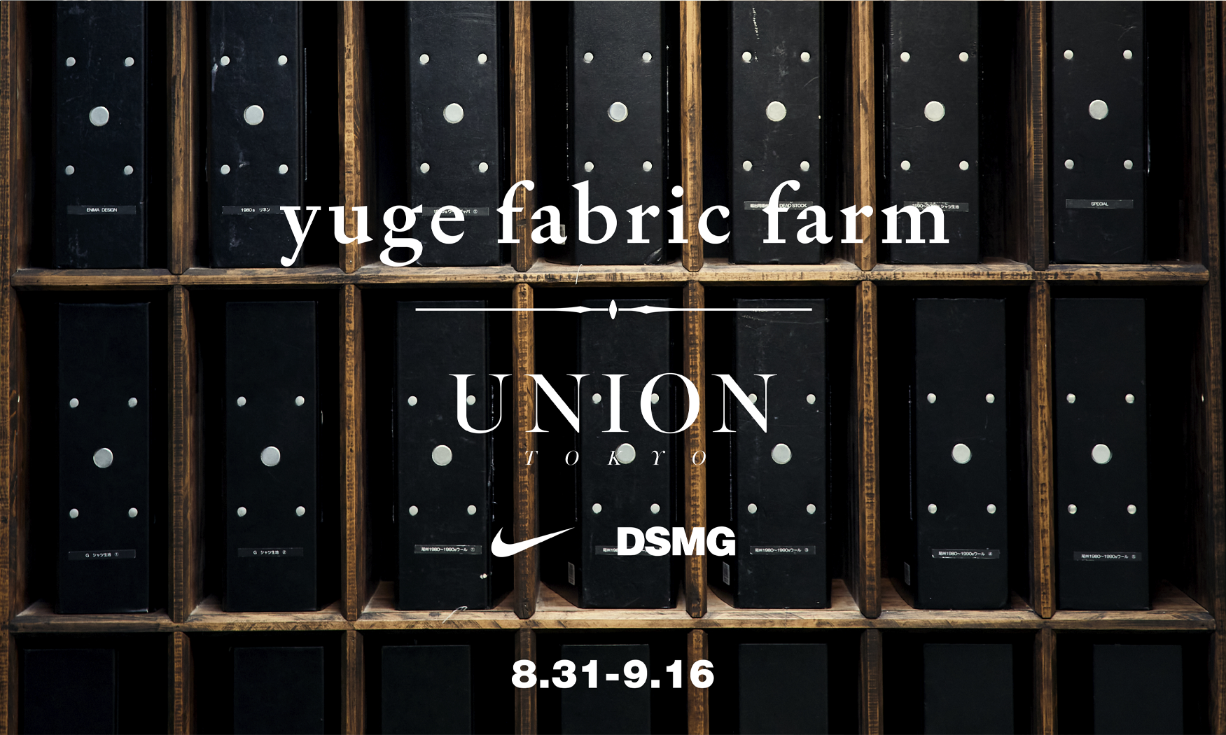 Features | YUGE FABRIC TRUNK SHOW at UNION TOKYO|【公式通販 UNION Features | YUGE FABRIC TRUNK SHOW at UNION TOKYO|【公式通販 UNION