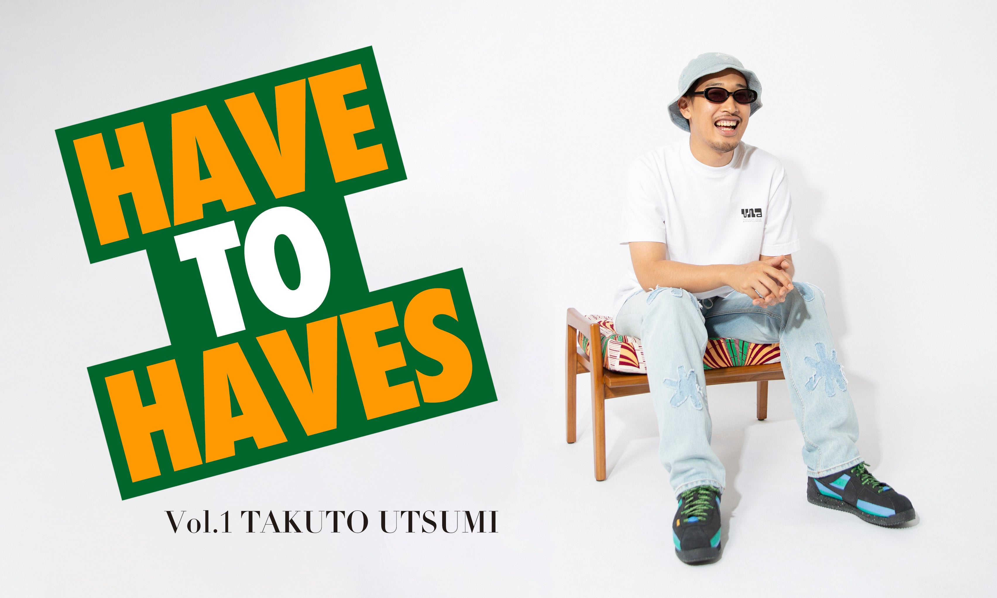 HAVE to HAVES #1 TAKUTO UTSUMI
