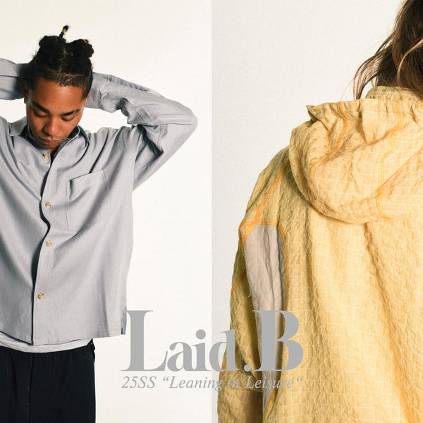 Laid.B 25SS “Leaning in Leisure “ – UNION TOKYO