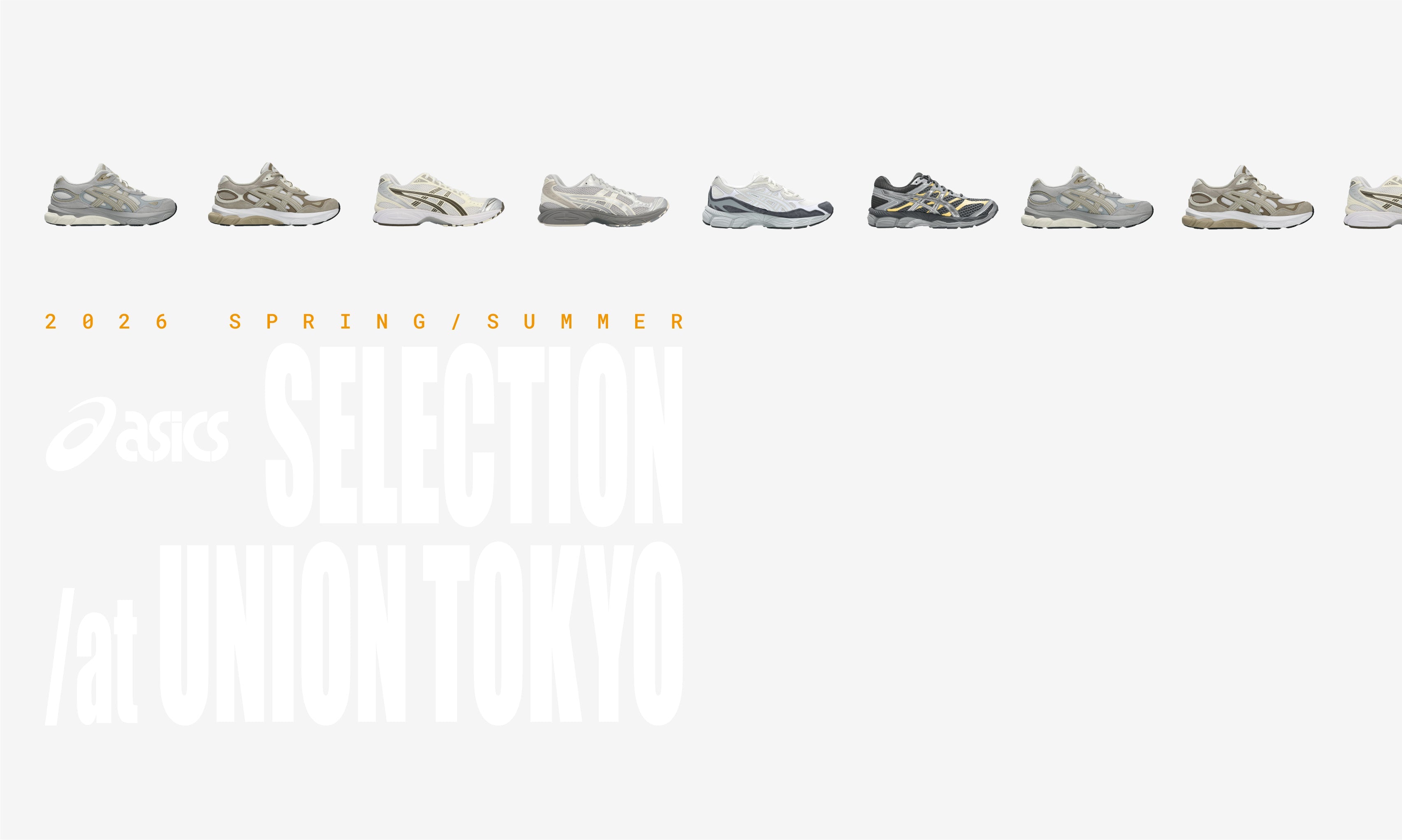 2026SS ASICS SELECTION AT UNION TOKYO