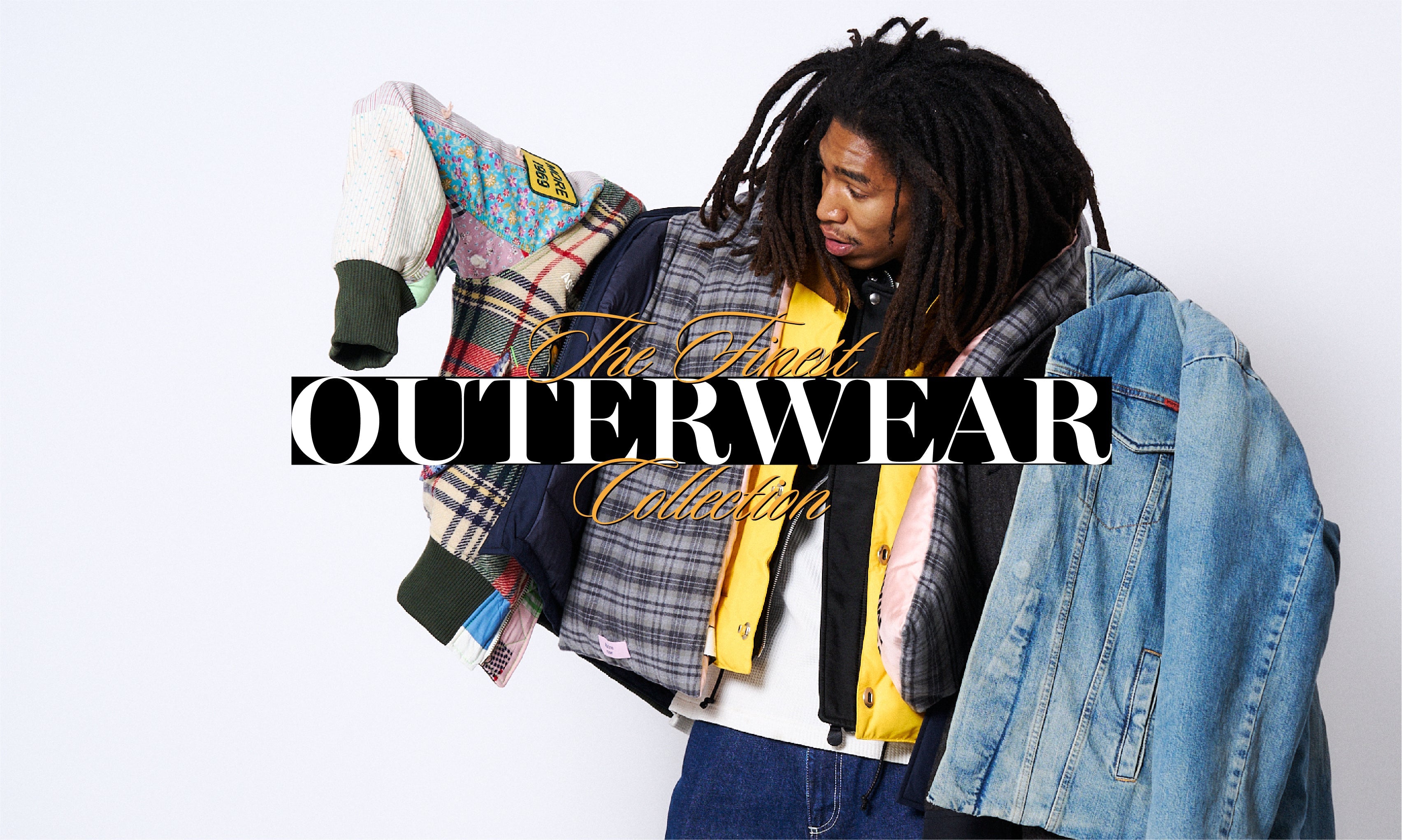 THE FINEST OUTERWEAR COLLECTION