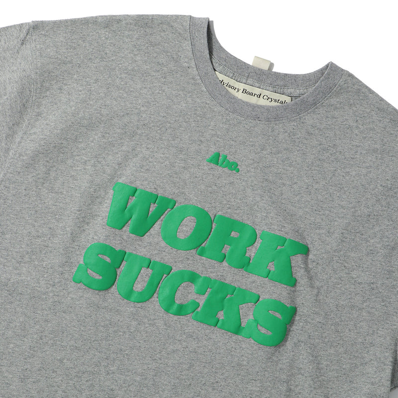 ADVISORY BOARD CRYSTALS(アドバイザリーボードクリスタルズ)｜Abc Work Sucks T-shirt(ABCワークサックスティーシャツ)｜【公式通販 UNIONT TOKYO】｜ユニオントーキョー